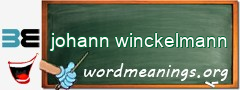 WordMeaning blackboard for johann winckelmann
